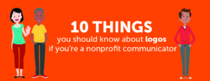 https://www.stonesoupcreative.com/10-things-know-logos-youre-nonprofit-communications/