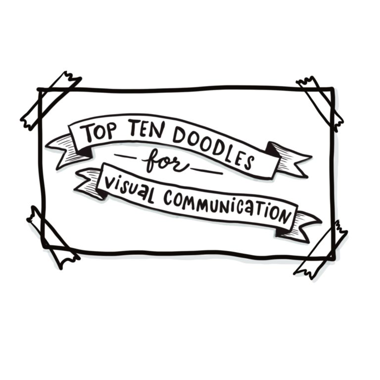 Top Ten Doodles for Visual Communication