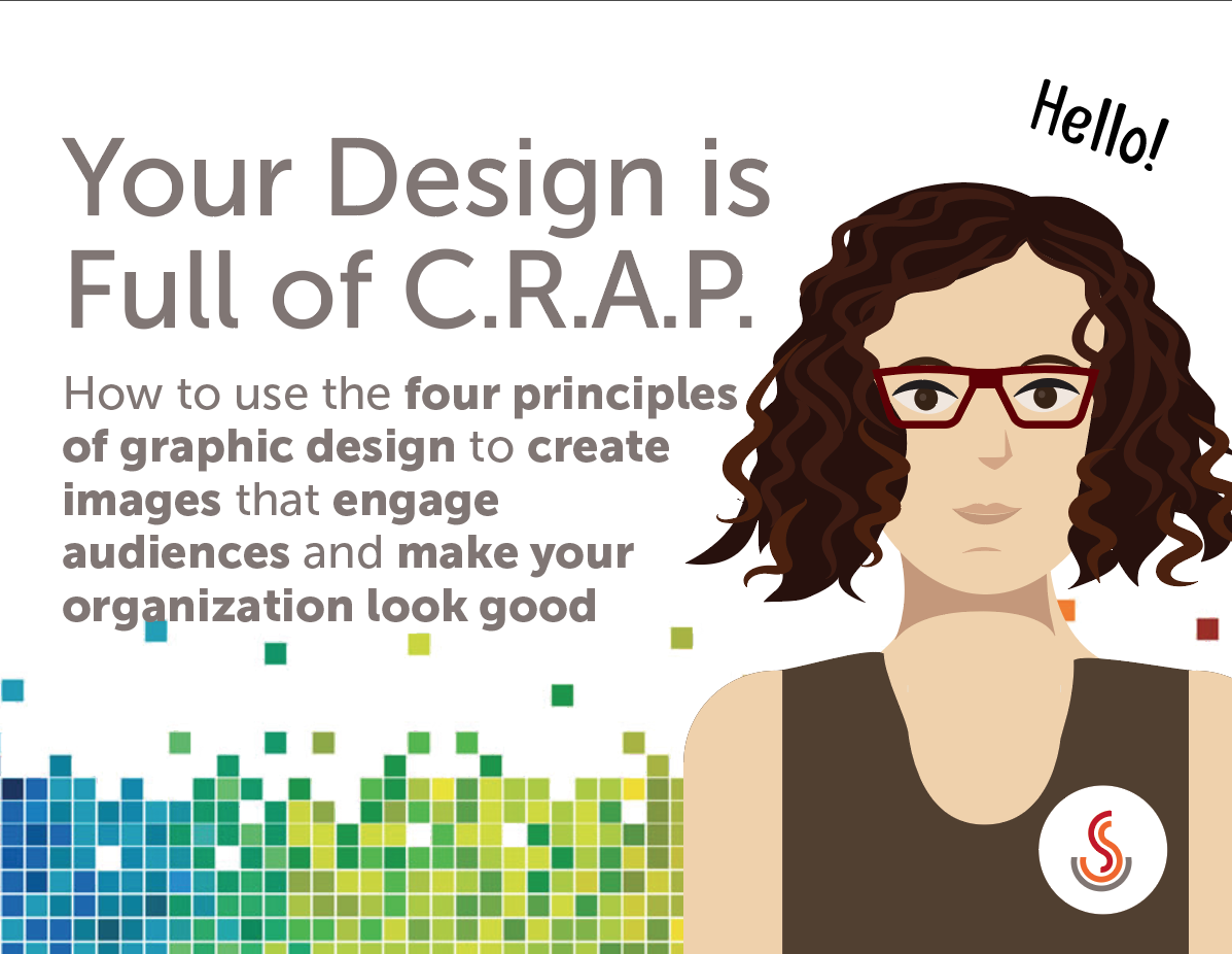 your design is full of CRAP